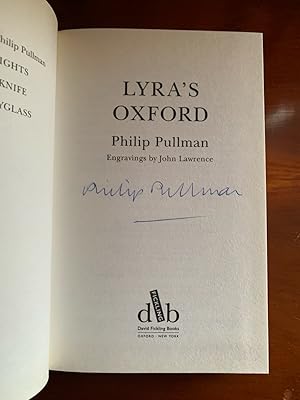 Lyra's Oxford (Signed first edition, first impression): Pullman, Philip