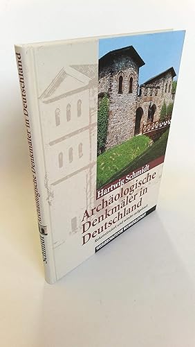 Archäologische Denkmäler in Deutschland Rekonstruiert und wieder aufgebaut