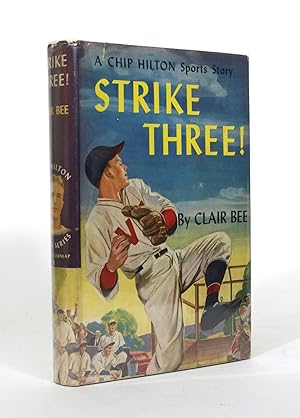 Strike Three! A Chip Hilton Sports Story