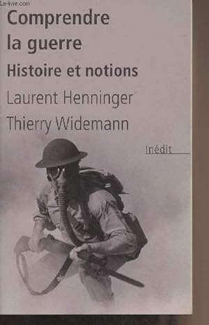 Bild des Verkufers fr Comprendre la guerre, Histoire et notions - "Tempus" n462 zum Verkauf von Le-Livre