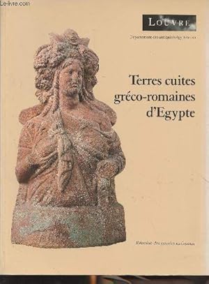 Bild des Verkufers fr Catalogue des terres cuites grco-romaines d'Egypte - Muse du Louvre zum Verkauf von Le-Livre