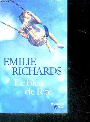 Image du vendeur pour Le bleu de l'ete mis en vente par Le-Livre