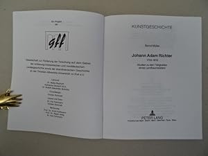 Johann Adam Richter. 1733-1813. Studien zu den realen Tätigkeiten eines Landbaumeisters. Frankfur...
