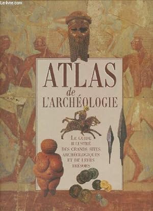 Seller image for Atlas de l'Archologie for sale by Le-Livre