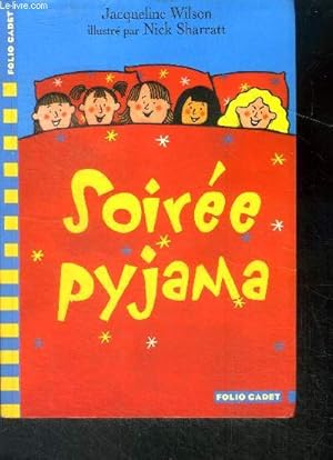 Image du vendeur pour Soiree pyjama - des 8 ans mis en vente par Le-Livre