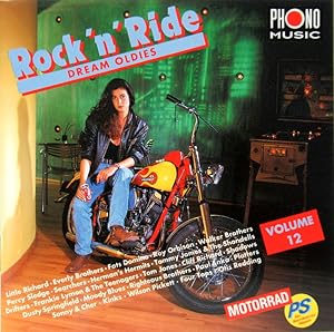 Bild des Verkufers fr Rock 'n' Ride. Dream Oldies. Volume 12. zum Verkauf von Antiquariat Richart Kulbach