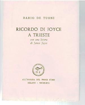Seller image for Ricordo Di Joyce a Trieste Con Una Lettera Di James Joyce for sale by Il Salvalibro s.n.c. di Moscati Giovanni