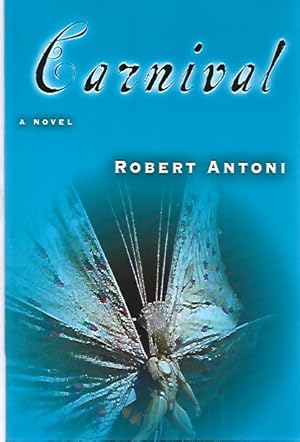 Imagen del vendedor de Carnival: A Novel a la venta por Black Rock Books