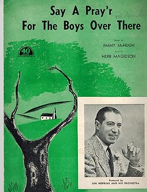Seller image for Say a Pray'r ( Prayer ) for the Boys Over There - Vintage Sheet Music - Len Hopkins Cover for sale by ! Turtle Creek Books  !