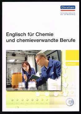 Englisch für Chemie und chemieverwandte Berufe. -