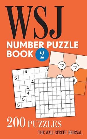 Seller image for The Wall Street Journal Number Puzzle Book 2: 200 Puzzles by The Wall Street Journal [Paperback ] for sale by booksXpress
