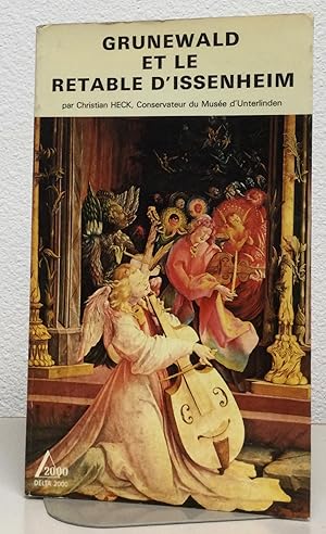 Seller image for GRUNEWALD Et Le RETABLE D'ISSENHEIM for sale by Nick of All Trades