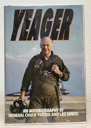 Image du vendeur pour Yeager An Autobiography mis en vente par Nick of All Trades