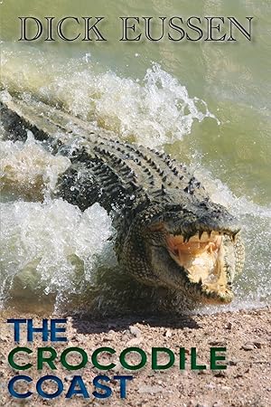 Imagen del vendedor de The Crocodile Coast a la venta por moluna