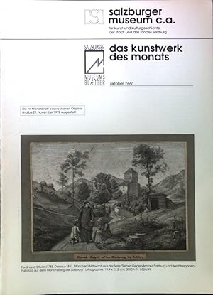 Bild des Verkufers fr Heiligung des Sichtbaren. Eine Salzburg-Zeichnung von Ferdinand Olivier in der Graphiksammlung des Salzburger Museum; Das Kunstwerk des Monats. Oktober 1992; zum Verkauf von books4less (Versandantiquariat Petra Gros GmbH & Co. KG)