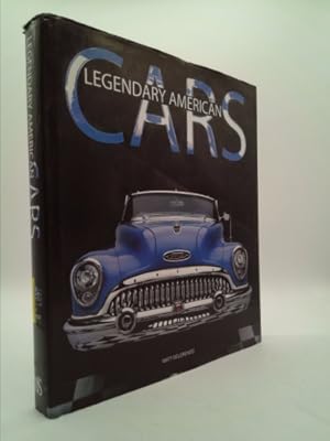 Bild des Verkufers fr Legendary American Cars: Past to Present zum Verkauf von ThriftBooksVintage