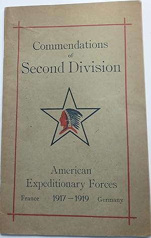 Image du vendeur pour Commendations of Second Division American Expeditionary Forces France & Germany 1917-1919. mis en vente par Churchill Galleries