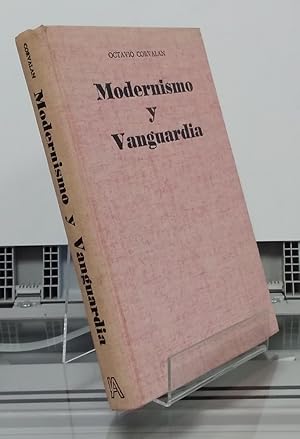 Imagen del vendedor de Modernismo y vanguardia. Coordenadas de la literatura hispanoamericana del siglo XX a la venta por Librera Dilogo