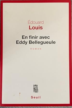 En finir avec Eddy Bellegueule (French Edition)