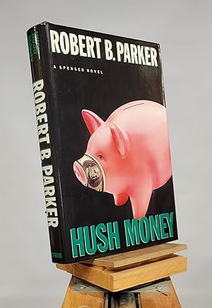 Seller image for Hush Money for sale by Henniker Book Farm and Gifts
