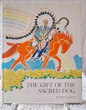Seller image for THE GIFT OF THE SACRED DOG for sale by Windy Hill Books
