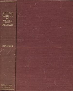 Seller image for A Child's Garden of Verses and Underwoods. for sale by Fundus-Online GbR Borkert Schwarz Zerfa