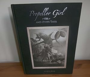 Propeller Girl and Other Tales