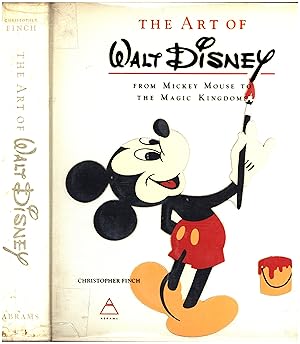 Image du vendeur pour The Art of Walt Disney / From Mickey Mouse to The Magic Kingdoms mis en vente par Cat's Curiosities