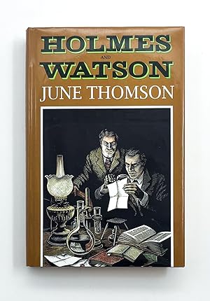 HOLMES AND WATSON: A Study in Friendship