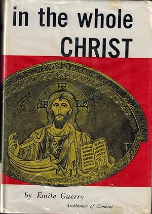 Bild des Verkufers fr In the Whole Christ: Prayerful Meditations on the Mystery of the Church zum Verkauf von UHR Books