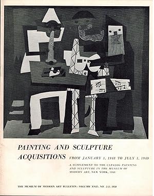 Painting and Sculpture Acquisitions: January 1, 1948 to July 1, 1949 (Museum of Modern Art Bullet...