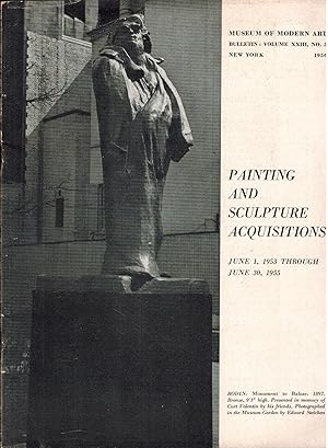 Painting and Sculpture Acquisitions: June 1, 1953 through June 30, 1955 (Museum of Modern Art Bul...