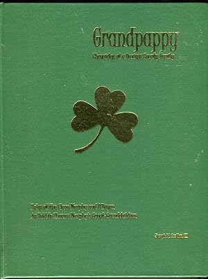 Grandpappy: Chronicles of a Daviess County (Kentucky) Family: Tales of the Clans Murphy and O'Bry...