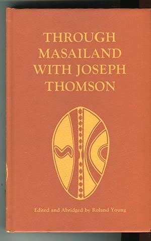 Through Masailand with Joseph Thomson