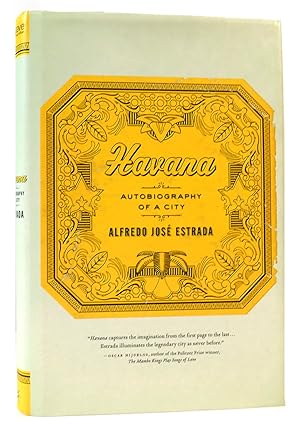 Image du vendeur pour HAVANA Autobiography of a City mis en vente par Rare Book Cellar