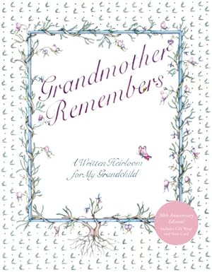 Seller image for Grandmother Remembers : A Written Heirloom for My Grandchild for sale by GreatBookPrices