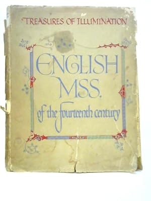 Imagen del vendedor de Treasures of Illumination: English Manuscripts of the Fourteenth Century (C 1250 to 1400) a la venta por World of Rare Books