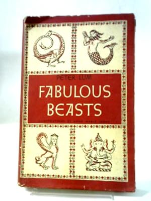 Imagen del vendedor de Fabulous Beasts a la venta por World of Rare Books