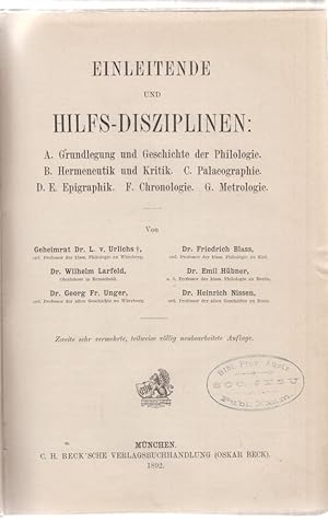 Einleitende und Hilfs-Disziplinen: A. Grundlegung und Geschichte der Philologie. B. Hermeneutik u...