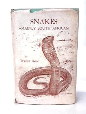 Bild des Verkufers fr Snakes - Mainly South African zum Verkauf von World of Rare Books