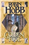 The Golden Fool (The Tawny Man Trilogy, Band 2)