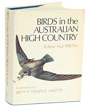 Image du vendeur pour Birds in the Australian high country. mis en vente par Andrew Isles Natural History Books