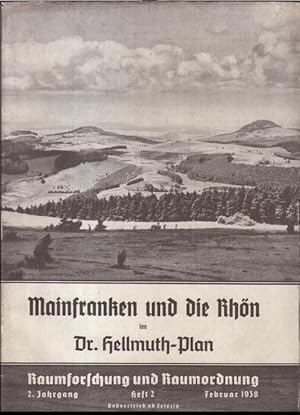 Imagen del vendedor de Mainfranken und die Rhn im Dr. Hellmuth-Plan ( = Raumforschung und Raumordnung, Februar 1938, 2. Jahrgang, Heft 2. Monatsschrift der Reichsarbeitsgemeinschaft fr Raumforschung ). - Aus dem Inhalt: Konrad Bildstein - Der Dr. Hellmuth-Plan. Seine Grundlagen und seine Entstehung / Reinhold Brenneisen: Der Einsatz der Raumforschung in Wrzburg / Hans Schrepfer: Der Raum Mainfranken / Josef Dnninger: Das Volkstum der Rhn insbesondere in der Literatur des 19. Jahrhunderts / Hermann Horster: Gesundheitszustand und Ernhrungsverhltnisse. a la venta por Antiquariat Carl Wegner