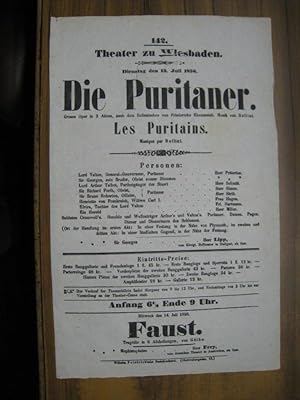 Besetzungszettel zu: Die Puritaner ( les Puritains ). - Dienstag den 13. Juli 1858 im Theater zu ...