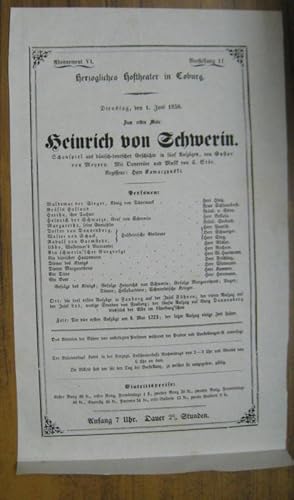 Besetzungsliste zu: Heinrich von Schwerin. - Dienstag, den 1. Juni 1858, Abonnement VI, Vorstellu...