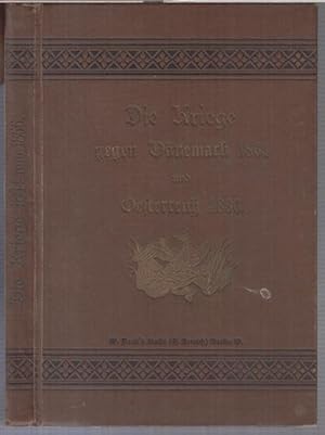 Immagine del venditore per Die Kriege von 1864 und 1866. Unter Zugrundelegung der Groen Generalstabswerke bearbeitet ( = Die deutschen Kriege von 1964, 1866, 1870/71 nach den Groen Generalstabswerken bearbeitet, Band I ( von II ). Billige, neu durchgesehene Armee-Ausgabe ). venduto da Antiquariat Carl Wegner