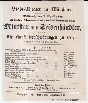 Bild des Verkufers fr Besetzungszettel zu: Minister und Seidenhndler, oder: Die Kunst Verschwrungen zu leiten. - Mittwoch, den 7. April 1858, zehntes Abonnement, achte Vorstellung im Stadt-Theater in Wrzburg. - Lustspiel in 5 Akten nach Scribe von Marr. - Mitwirkende: Frulein Schtz und Bachmann / die Herren Danielson, Lippert, Fellenberg, Strentz, Wiederhold, Bosin, Berger, Dill, Bartsch, Heiderer und Hamm. - zum Verkauf von Antiquariat Carl Wegner