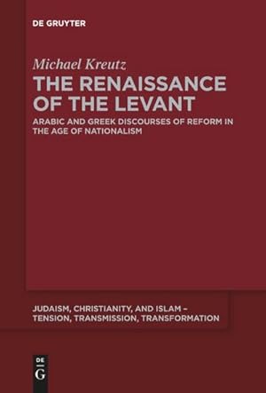 Image du vendeur pour The Renaissance of the Levant mis en vente par BuchWeltWeit Ludwig Meier e.K.