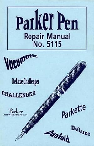 Seller image for Parker Pen Repair Manual No. 5115 (Paperback) for sale by Grand Eagle Retail