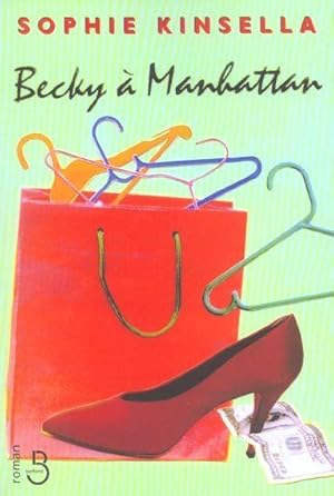 Image du vendeur pour Becky  Manhattan mis en vente par Chapitre.com : livres et presse ancienne